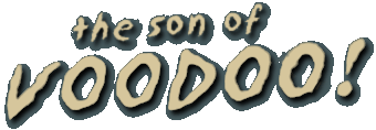 Son of Voodoo